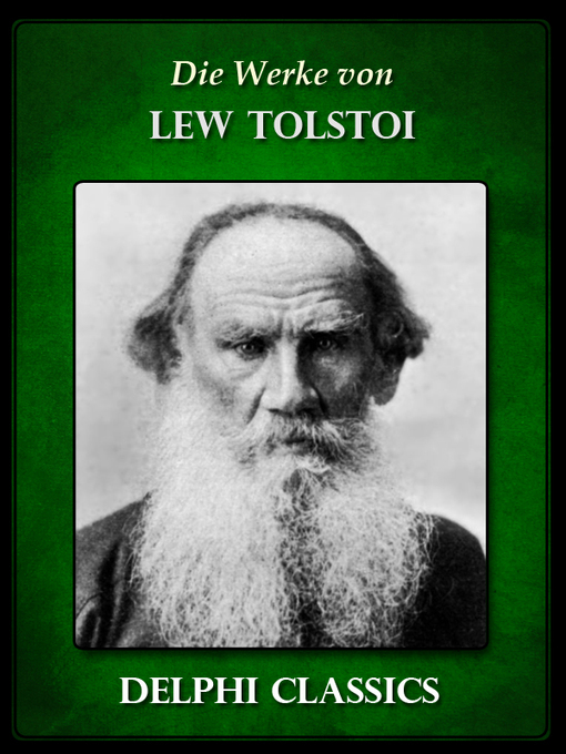 Title details for Die Werke von Lew Tolstoi (Illustrierte) by Lew Tolstoi - Available